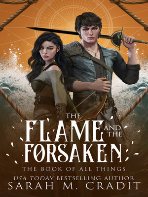 cover image of The Flame and the Forsaken